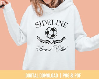 Soccer Mom PNG | Sideline Social Club | Soccer Mom |  Sports Mom | Digital Download