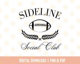 Sideline Social Club PNG | Football Mom |  Sports Mom | Digital Download