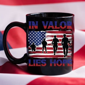 In Valor, Lies Hope, Memorial Day Black Coffee Mug, Veterans Mug, Lest We Forget