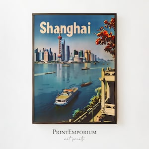 Shanghai China Print | Vintage Travel Poster | Retro Wall Art | Asian Travel Decor | China Tourism | DIGITAL DOWNLOAD | PRINTABLE Large Art