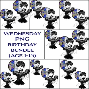 Wednesday Addams birthday with numbers 1-15, shirts, cups, print, sublimation, png, svg