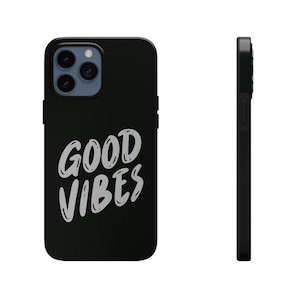Coque pour iPhone 13 Pro Max Good Vibes