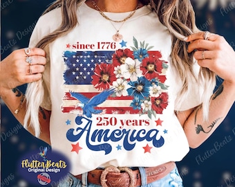 America 250 Years Flag Floral Graphic tshirt, Celebrate 250th Anniversary Patriot Gifted Shirt-4th of July Patriotism Gift USA-Cottagecore
