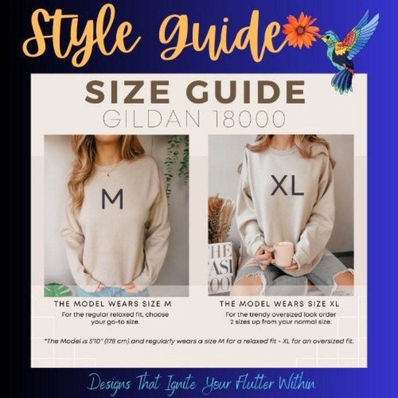 May include: Size guide for Gildan 18000 sweatshirts. The model is wearing a size M for a relaxed fit and a size XL for an oversized fit. The text on the image reads "Size Guide Gildan 18000".