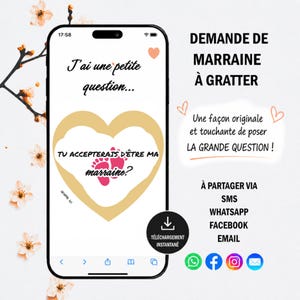 Puede incluir: Una pantalla de teléfono inteligente muestra una tarjeta digital con el texto "J'ai une petite question..." y "TU ACCEPTERAIS D'ÊTRE MA marraine?" dentro de un corazón. La tarjeta es una solicitud para ser madrina, con opciones para compartir.