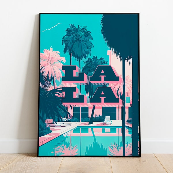 Printable Wall Art. LA lala-land pool palms mid century style poster. Pink Turquoise illustration & retro lettering style. Digital download.