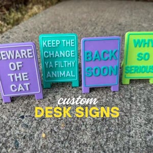 Custom Standing Office Desk Sign, Custom Text and Colors, Tiny Floor Signs, 3D Printed Office Mini Sign