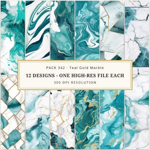 May include: A digital collection of 12 high-resolution teal and gold marble patterns. The designs feature swirling liquid textures, geometric shapes, and veined stone effects. Text reads: PACK 342 - Teal Gold Marble, 12 DESIGNS - ONE HIGH-RES FILE EACH, 300 DPI RESOLUTION.