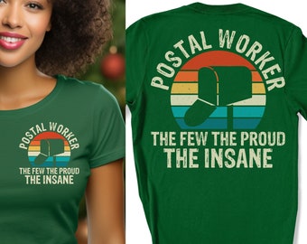 Postal  Worker T-Shirt, Postal Life, Unisex Postal Shirt, Postal Worker Apparel, Gift for Postal Employee, Postal Life Is Not For The Weak