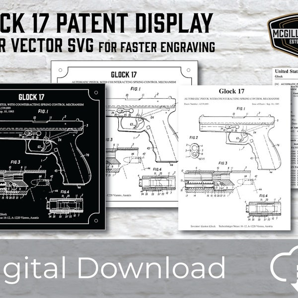 Glock 17 Patent Blueprint Vector for faster laser engraving, DIGITAL DOWNLOAD No physical product. 2 SVG included. Firearm Gun present gift.