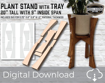 Plant Stand 20" tall with 9" inside opening for tray SVG vector file download - No physical product. CNC Vectors for stand & optional tray.