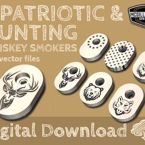 May include: Six patriotic and hunting themed whiskey smoker designs. The designs include a deer, bear, boar, eagle, and two American flag designs. The designs are in black and white and are on a white background. The text "6 PATRIOTIC & HUNTING WHISKEY SMOKERS SVG vector files" is at the top of the image. The text "Digital Download" is at the bottom of the image.