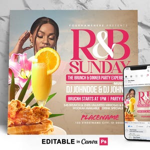 May include: A digital flyer template for an R&B Sunday brunch and dinner party featuring a person, a mimosa with an orange slice, and fried chicken on a waffle. The text includes R&B SUNDAY, THE BRUNCH & DINNER PARTY EXPERIENCE, and DJ JOHNDOE.