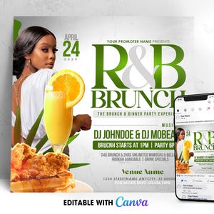 May include: A digital flyer template for an R&B Brunch event featuring a person, a mimosa with an orange slice, and fried chicken on a waffle. The text includes the date April 24 2024, event details, and a smartphone displaying the same flyer design.