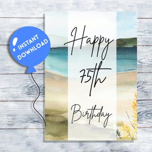 Printable 75th Birthday Card, Beach Sand Seventieth Birthday Card, Birthday Card 75 Years