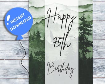 75th Birthday Card: Green Forest Design (Digital Download, 5x7 Template)