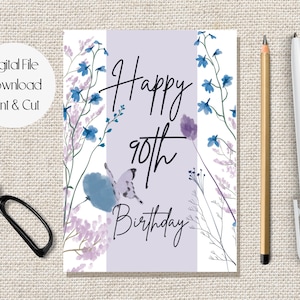 Printable 90th Birthday Card, Wildflower Ninetieth Birthday Card, Birthday Card 90 Years