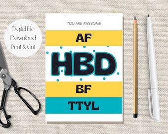 Printable Birthday Card, You Are Awesome AF, Funny Happy Birthday Card, HBD Card