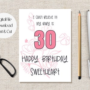 Happy 30th Birthday Card, Mein Baby ist 30 Jahre Geburtstagskarte, rosa Blumen