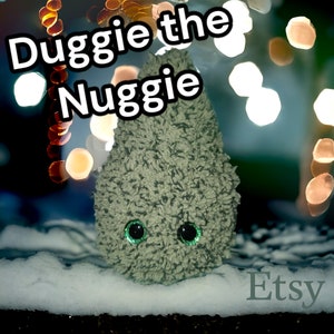 Duggie the Nuggie