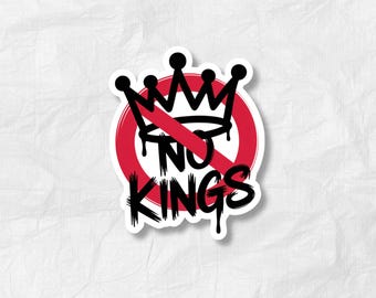 No Kings Aufkleber - Anti-Autoritäts-Protest-Vinyl-Aufkleber