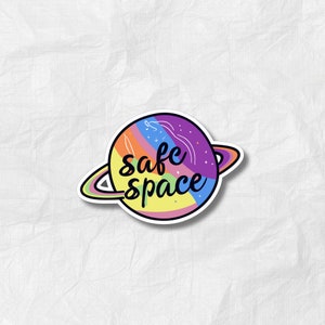 Safe Space Sticker | Neurodiversity, LGBTQ+ Ally Vinyl Decal, Laptop Sticker, Macbook Sticker