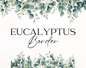 Eucalyptus Watercolor Border, Eucalyptus Corner Border Wedding Invitation, Greenery Set, Green Leaves Frame PNG, Floral Border PNG