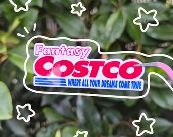 Fantasy Costco Glossy Vinyl Sticker