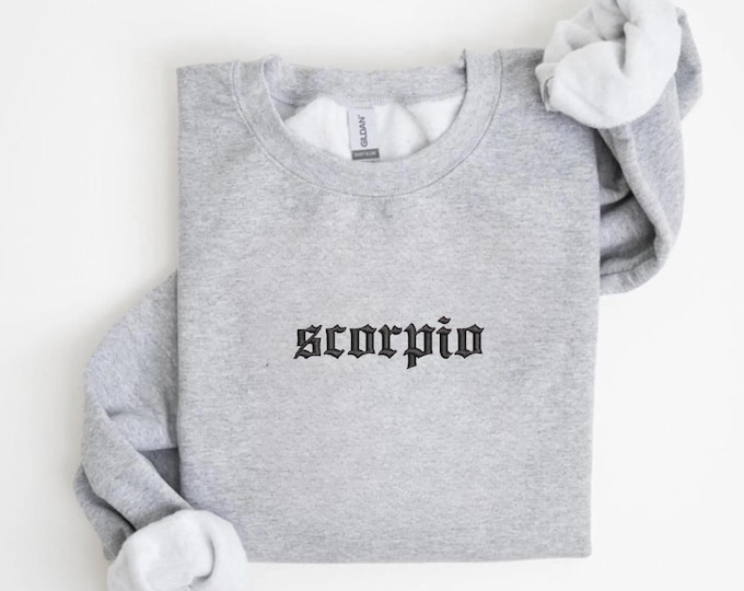 Old English Zodiac Sign Shirt | Scorpio | Sweatshirt or Hoodie