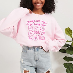 Bücher sind meine Liebe Sprache Sweatshirt