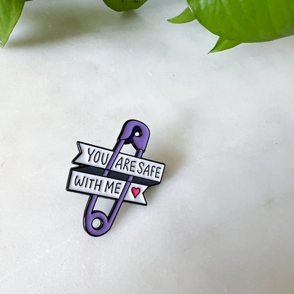 Safety Pin "You Are Safe With Me" Enamel Pin