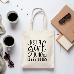 Apenas uma garota que ama livros Bolsa de lona de algodão Bolsa de citação de livro Acessórios para livros Presente para amantes de livros Bolsa de livro