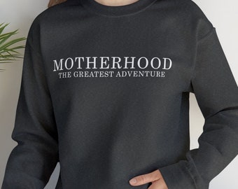 Motherhood Adventure Sweatshirt | New Mom Gift, Unisex Crewneck