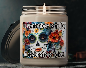Decoración del Día de los Muertos, Recordar es vivir, Celebrar es amar, Dicho Mexicano, Regalo de vela de soja, Ofrenda, Vela de altar, Novena