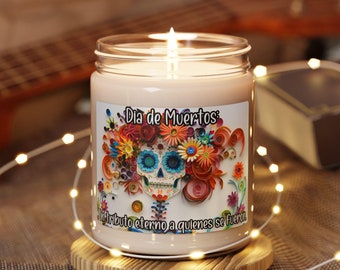 Decoración del Día de los Muertos, Un tributo eterno a quienes se fueron, Dicho Mexicano, Vela de Soja, Ofrenda, Altar Vela Ofrenda Regalo