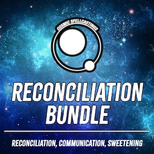 Puede incluir: Gráfico digital con fondo cósmico que presenta el texto "RECONCILIATION BUNDLE" en blanco, delineado en negro. La imagen incluye las palabras "RECONCILIATION, COMMUNICATION, SWEETENING" debajo del título y un logotipo circular en la parte superior.