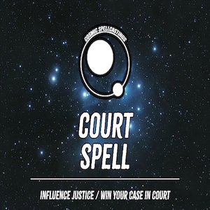 May include: An advertisement with a starry background and the text "Cosmic Spellcastings." The words "Court Spell" are in bold white letters. Below, the text reads "Influence Justice / Win Your Case in Court."