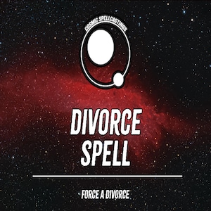 Op de afbeelding: Afbeelding met een kosmische achtergrond met de woorden "DIVORCE SPELL" in vette witte letters. Boven de tekst staat een cirkelvormig ontwerp met de woorden "COSMIC SPELLCASTINGS". Onder de tekst staat de zin "FORCE A DIVORCE".