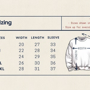 May include: Sizing chart for a unisex sweatshirt with measurements in inches for width, length, and sleeve length. Sizes include S, M, L, XL, and 2XL.