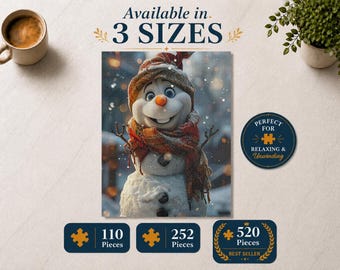 May include: A jigsaw puzzle featuring a snowman wearing a plaid hat and scarf, with text stating Available in 3 SIZES, PERFECT FOR RELAXING & Unwinding, and options for 110 Pieces, 252 Pieces, and 520 Pieces BEST SELLER.