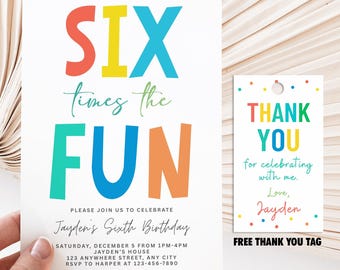 Invitación de cumpleaños número 6 "Seis veces más divertida", etiqueta de agradecimiento gratuita, invitación colorida para fiestas, plantilla editable de Canva, descarga digital.
