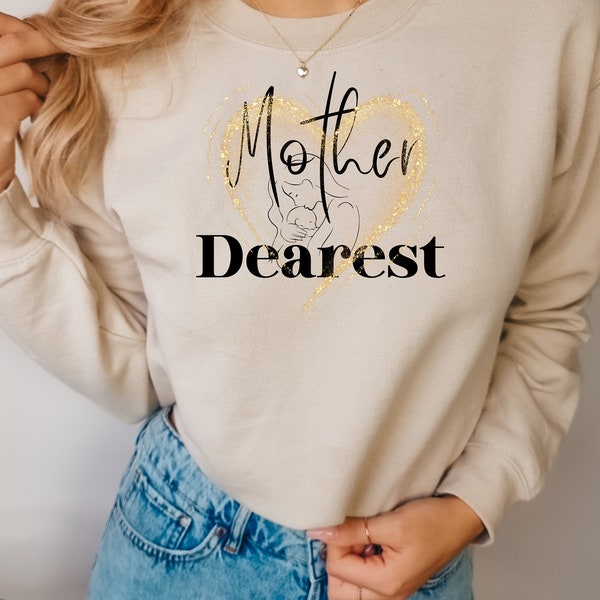 Mother Dearest Sweatshirt, Mother Sweater, Mom Sweatshirt, Mother's Day Sweatshirt, Mommy Sweater, Grandma Sweater, mother gift,