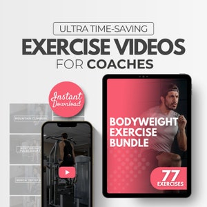 Bodyweight Exercise Bundle | Exercise Videos | Fitness Coach | Youtube Videos | Fitness Videos | Coaching Resources | Workout Videos