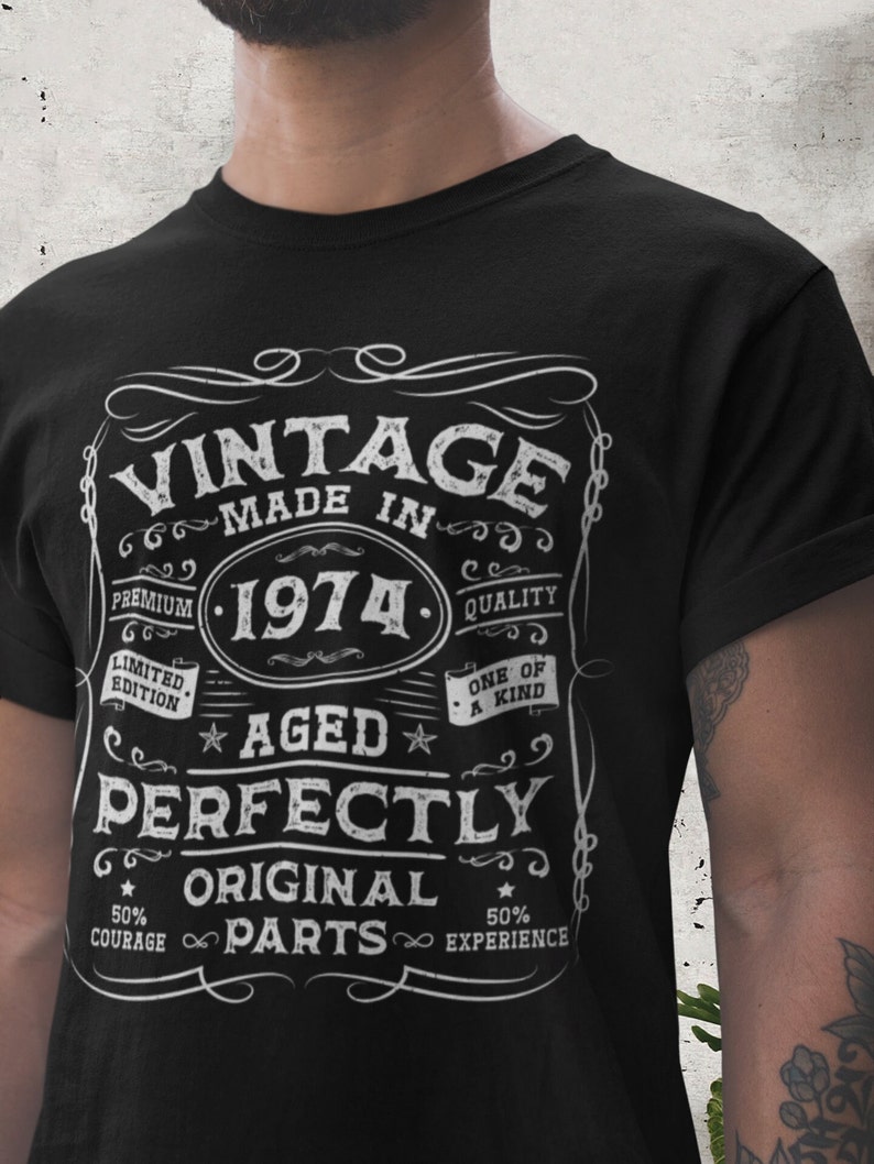 T-shirt 50 Ans - It Took Fifty Years To Look This Good - Cadeau Anniversaire 1974