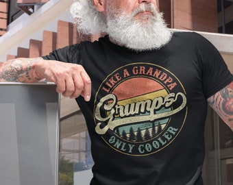 Grumps Shirt, Grandpa Gift, Father's Day Gift, Grumps Like a Grandpa Only Cooler, Grandpa Shirt, Funny Gift for Grandpa, Grumps, Grandfather