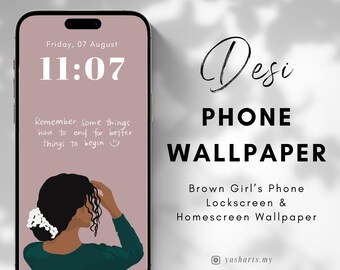 Sfondo per telefono con affermazioni di Desi Brown Girl, sfondo estetico per telefono con citazioni, minimalista ispiratore, download digitale per iPhone o Android