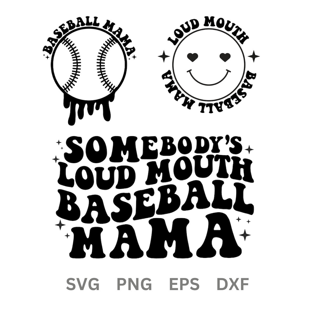 Somebody's Loud Mouth Baseball Mama Svg Sport Mom Gift Baseball Mom Svg Png Mother's Day Gift