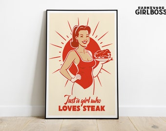 Just a Girl Who Loves Steak, Printable Poster Wall Art, JPG Digital Download