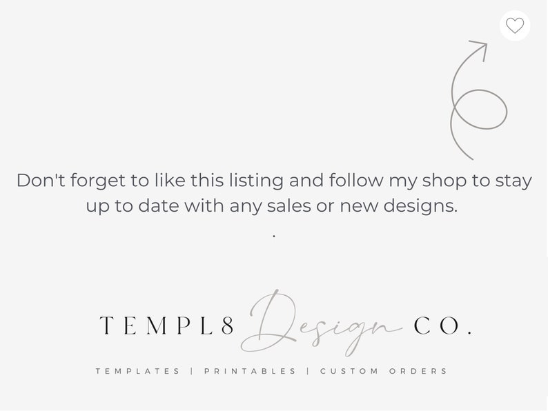 Puede incluir: Fondo claro con el texto "No olvides darle a me gusta a este anuncio y seguir mi tienda para estar al d&iacute;a de las ventas o nuevos dise&ntilde;os." Tambi&eacute;n es visible el logotipo de Templ8 Design Co., con las palabras "Templates | Printables | Custom Orders" debajo.
