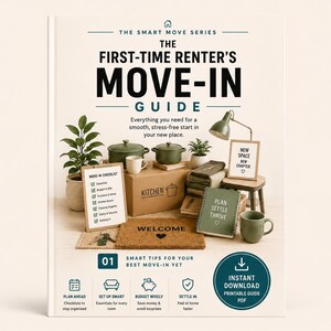 May include: A book cover titled The First-Time Renter's Move-In Guide from The Smart Move Series. The cover features a collection of household items including a cardboard box, green pots, mugs, a welcome mat, and checklists for a new home.